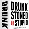 Cojones Prod SPRL Partyspellen | Drunk, Stoned Or Stupid Nl