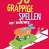 Story Factory Reisspellen | 50 Grappige Spellen Voor Onderweg