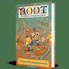 Magpie Games Root Rpg The Roleplaying Game | Root Rpg The Roleplaying Game Core Book